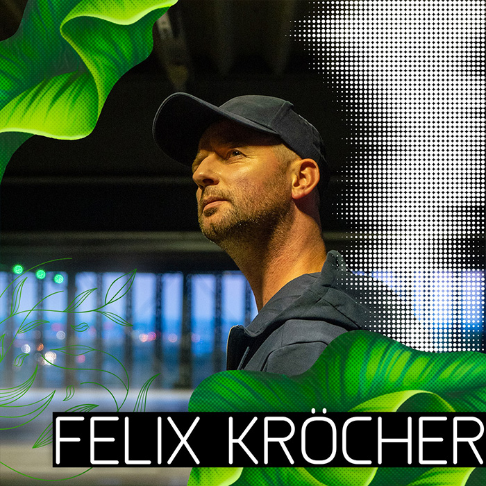 Felix Kröcher Felix Kröcher